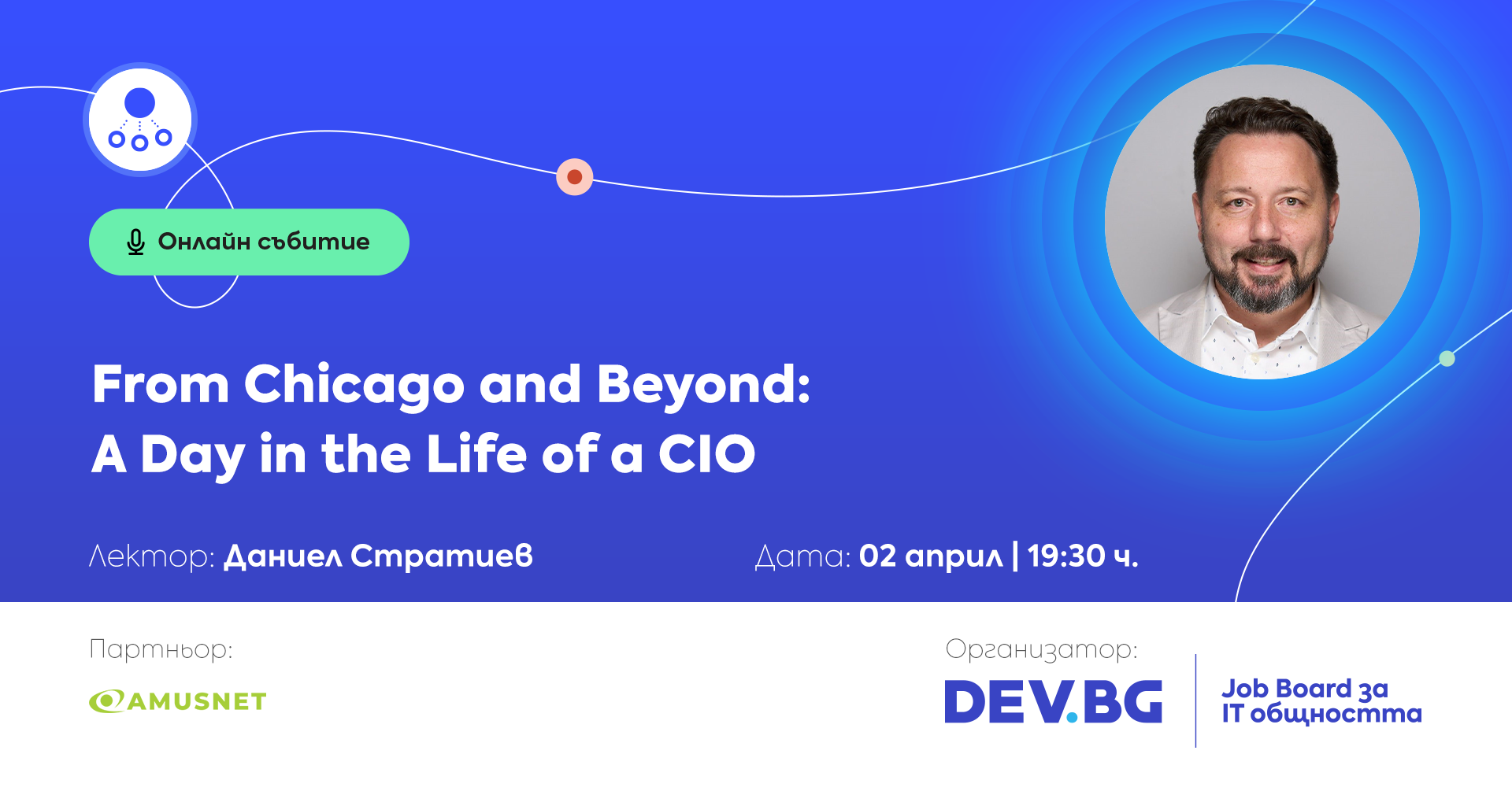 From Chicago and Beyond: A Day in the Life of a CIO
