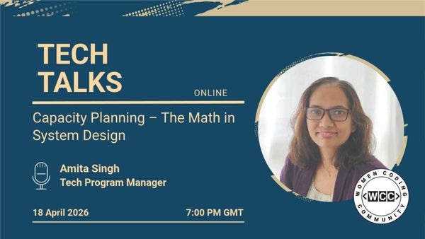 Capacity Planning – The Math in System Design